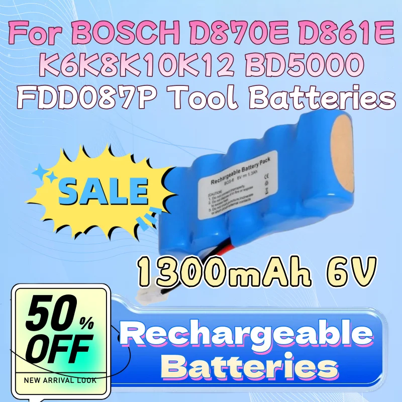 

1300mAh 6V High-Performance Ni-MH Ni-Cd Rechargeable Batteries for BOSCH D870E D861E K6K8K10K12 BD5000 FDD087P Tool Batteries