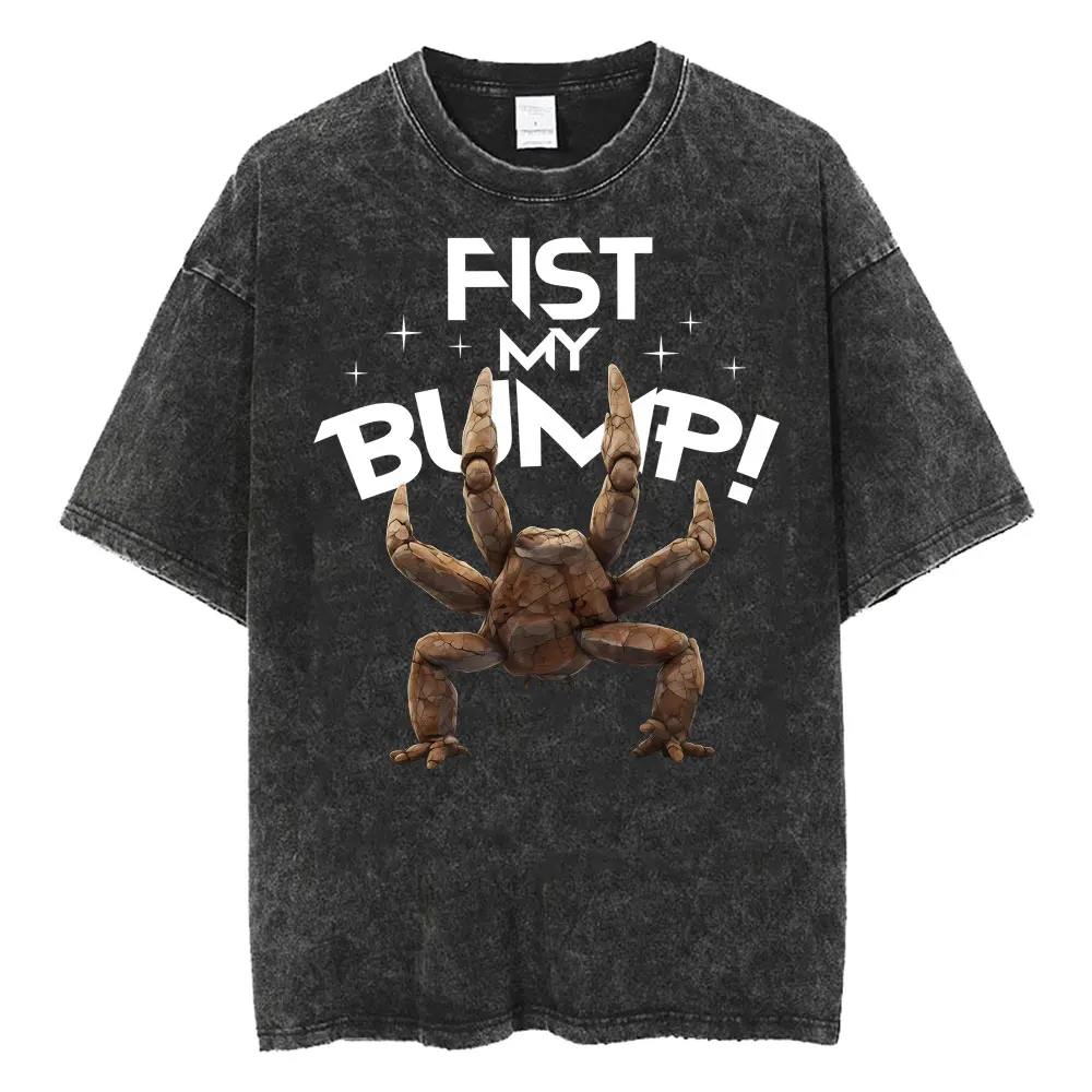 Fist My Bump Rocky Project Hail Mary T-shirts Men Women Retro Fashion T-shirt Vintage Washed Oversized Casual T Shirt Streetwear