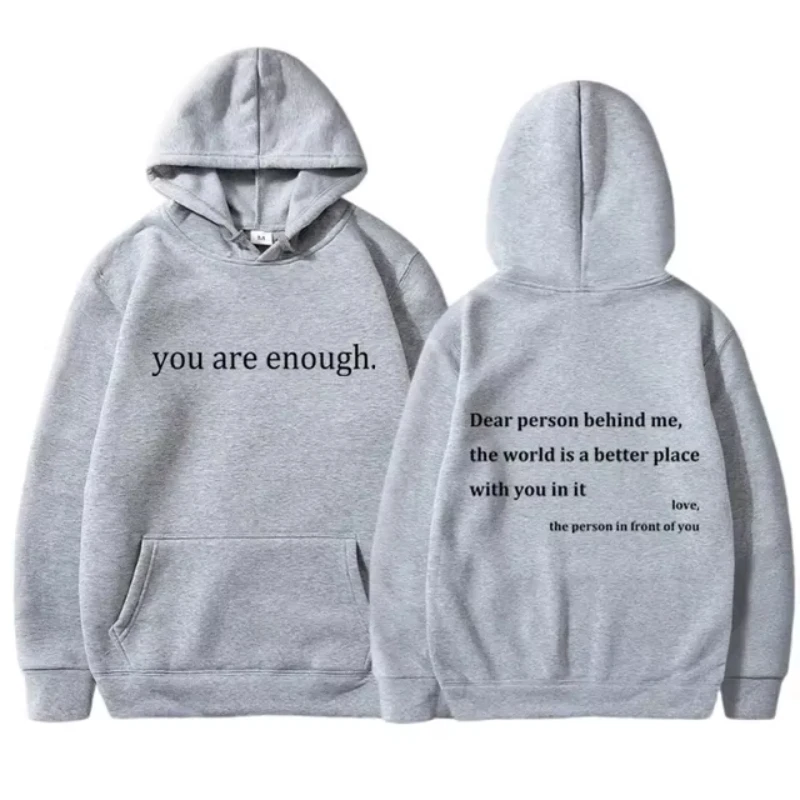 

Толстовки с принтом YOU ARE ENOUGH, осенняя повседневная спортивная одежда, флисовые зимние топы, пуловеры, мужские толстовки, уличная одежда, толстовки