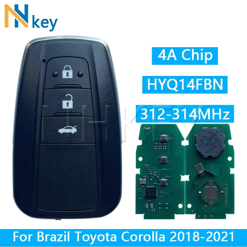 NH KEY For Toyota Corolla In Brazil 2018-2021 Remote Control Key 4A Chip 312-314MHz 8990H-12010 Proximity HYQ14FBN