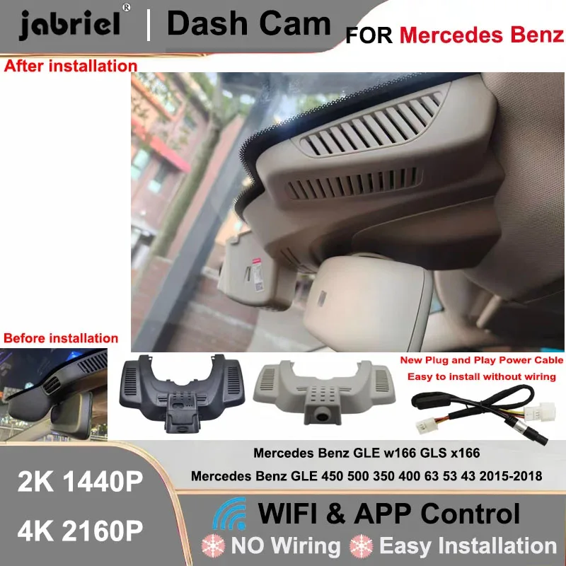 

Dash Cam 2K 4K Wifi Car DVR for Mercedes Benz GLE w166 GLS x166 for Mercedes Benz GLE 350 400 450 500 43 53 63 2015-2018 Car DVR