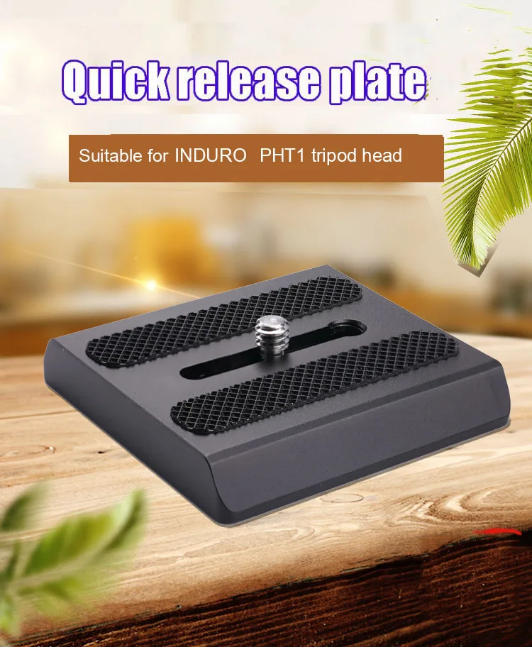 Metal Quick release plate Suitable for INDURO PHT1T ripod head