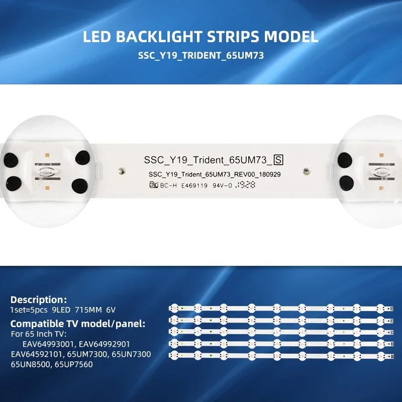 LED backlight for Y19_Trident_65UM73_S E469119 65UM7300PLB LGIT 65UM7300AUE 65um7470psa 65um7470  65um7300 65un7310psc