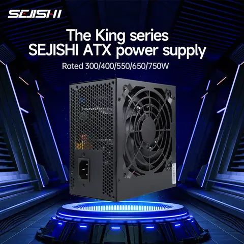 SEJISHI King Series Power Supply 300w 400w Pc Source 550w 650w 750W 3.0 Fonte Active PFC 90V 220V Gaming PC PSU