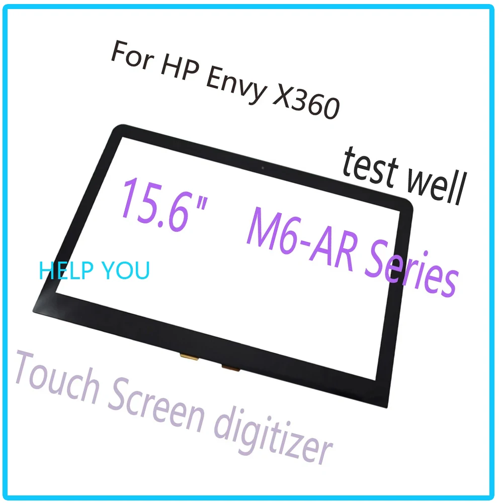 

Tested 15.6" digitizer for hp envy x360 m6-ar series m6 ar touch screen x360 15-ar screen outer glass panel replacement