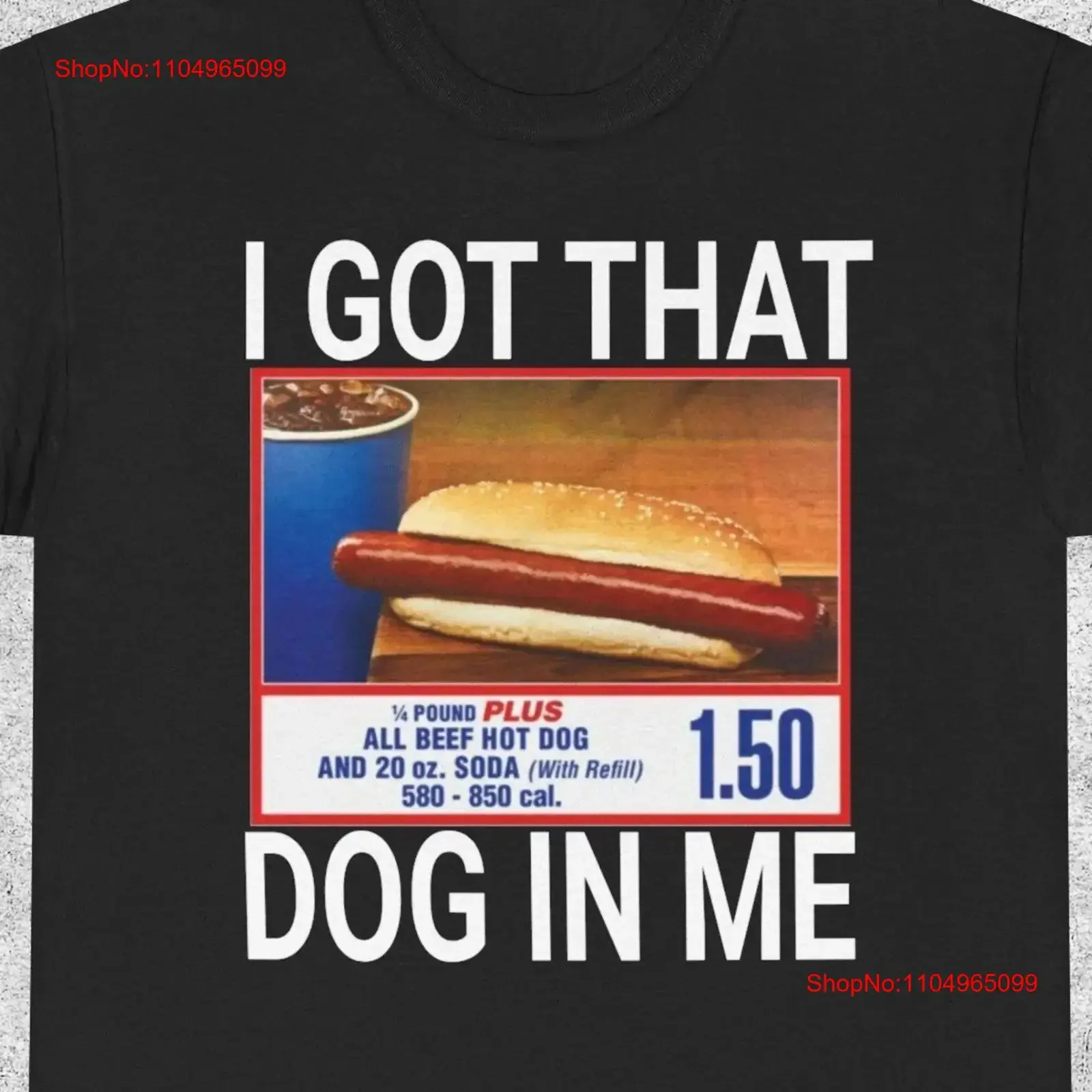 

I got that dog in me T shirt meme funny unisex tee graphic offensive joke vintage Washed Slightly fashion streetwear Unisex