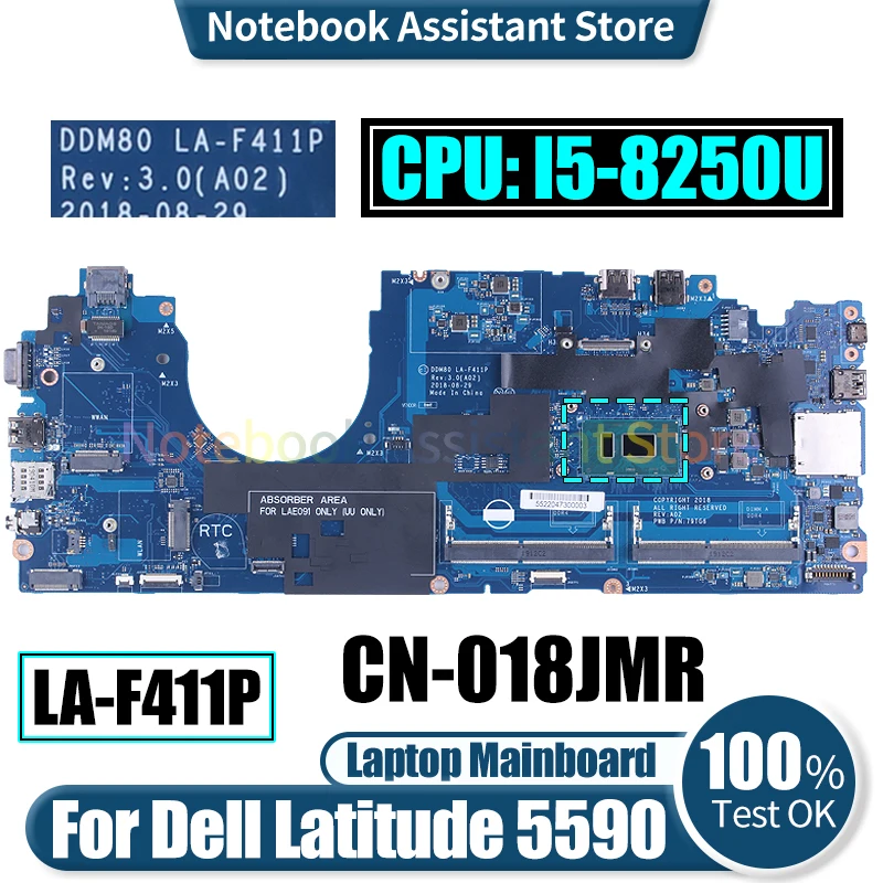 

DDM80 LA-F411P For Dell Latitude 5590 Laptop Mainboard CN-018JMR SR3LB I5-8250U Notebook Motherboard Tested