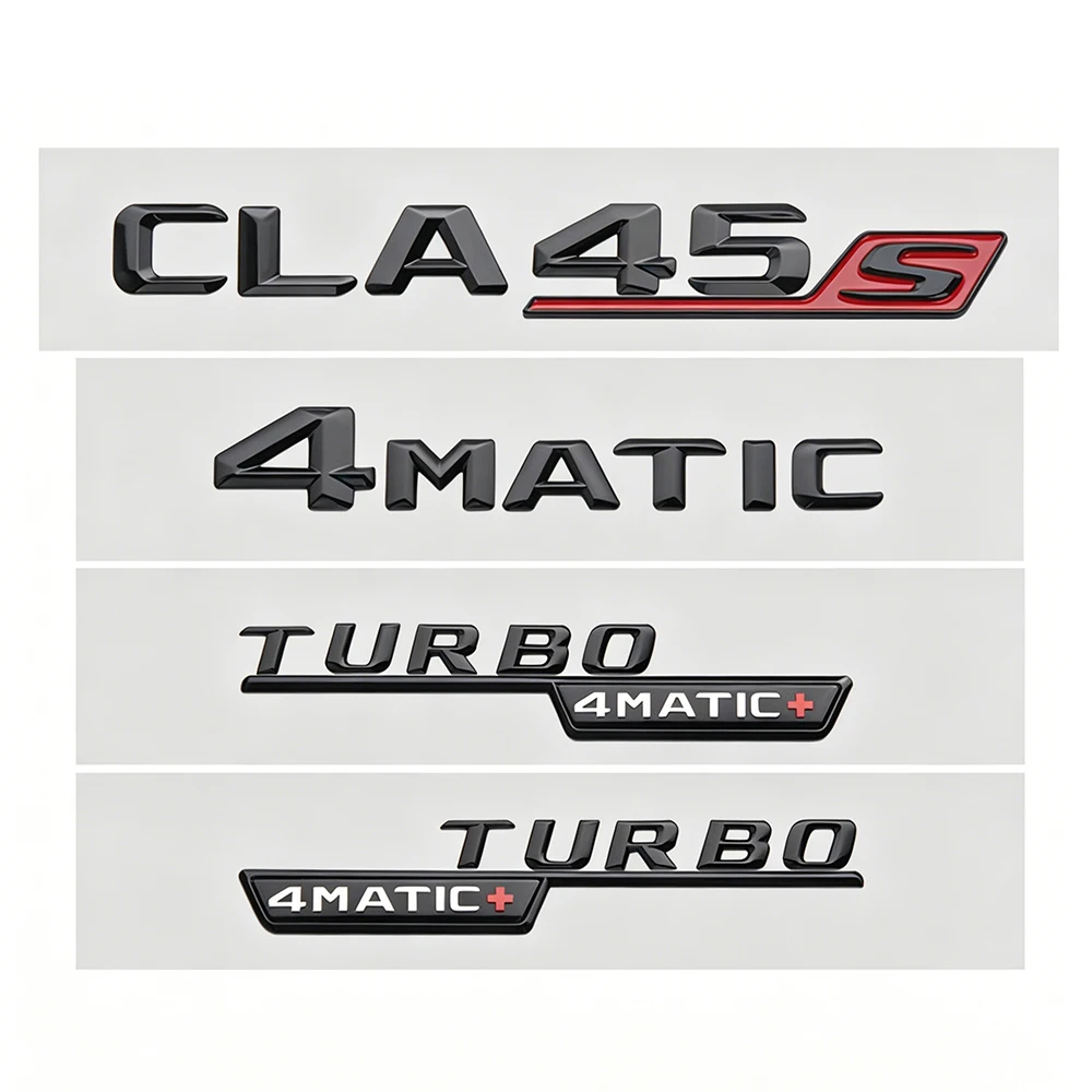 3D ABS Logo CLA45 S CLA 180 200 220 250 4matic Emblem Letters Sticker Car Rear Trunk Badge for W117 W118 C118 Car Accessories