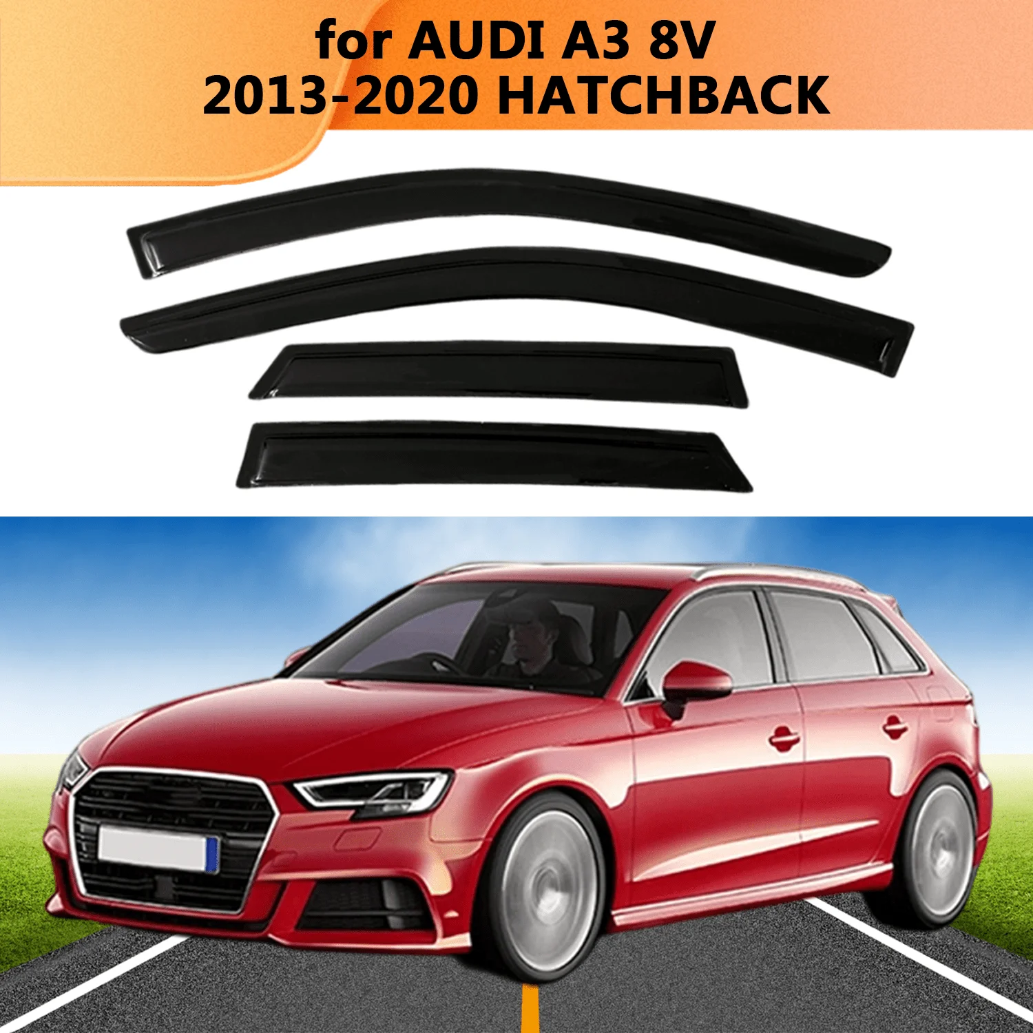 

Window Visor for AUDI A3 8V HATCHBACK 2013 2014 2015 2016 2017 2018 2019 2020 Wind Deflectors Rain Guards Door Visor Vent Shades