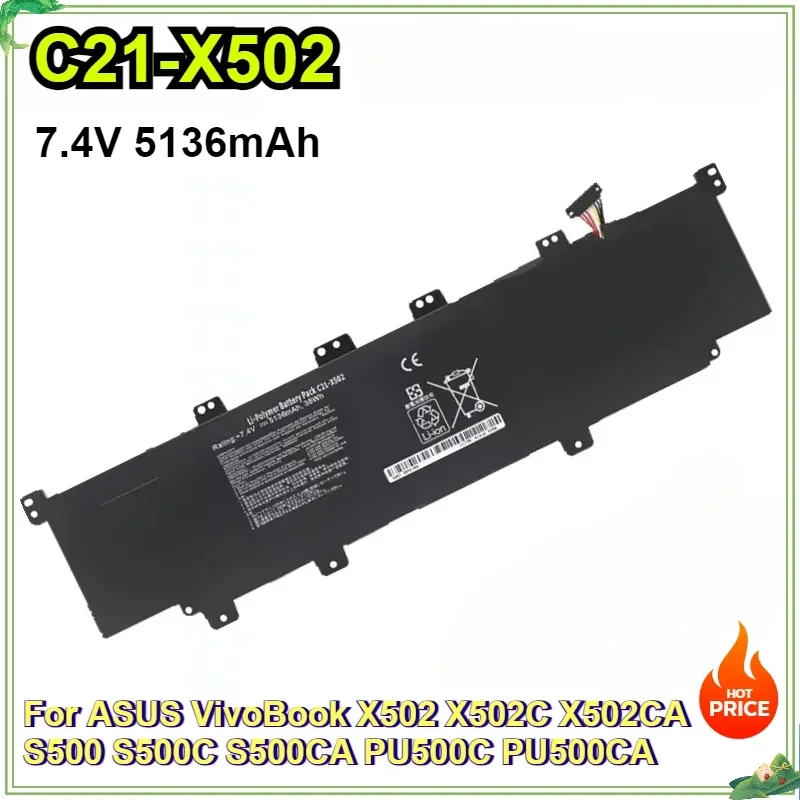 C21-X502 Laptop Battery for ASUS VivoBook X502 X502C X502CA S500CA S500 S500C PU500C PU500CA C31-X502 Notebook 7.4V 5136mAh