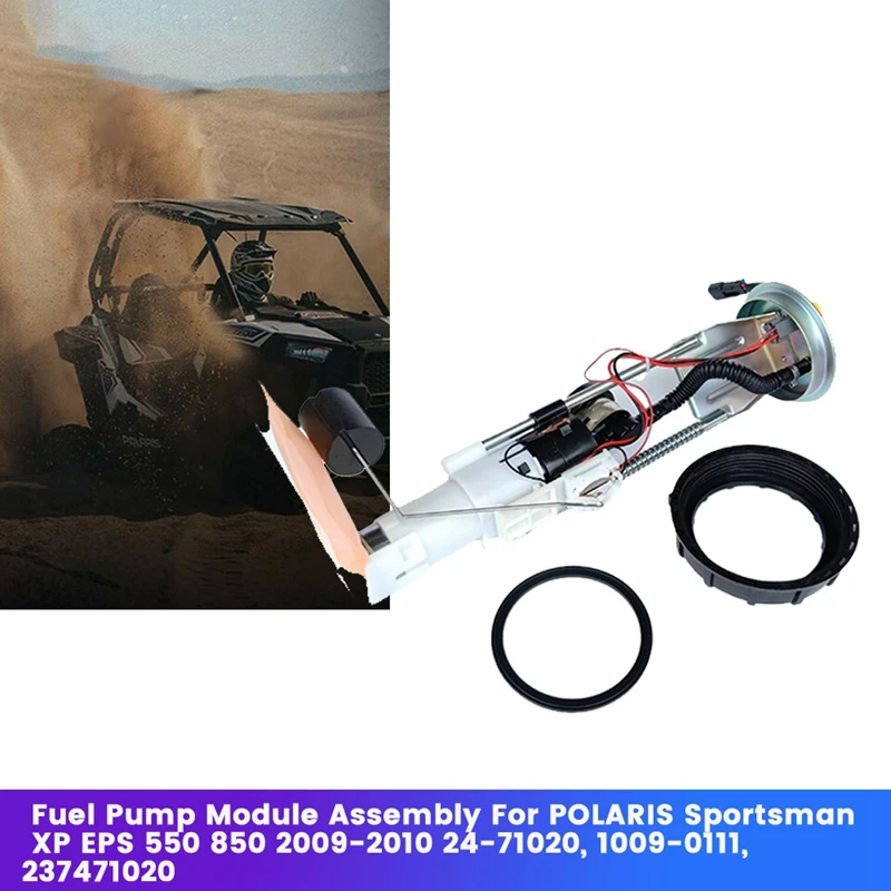 

ATV Fuel Pump Module Assy With Float Sending Unit 47-1020 2204307 For Polaris Sportsman XP 550 850 2009-2010 237471020