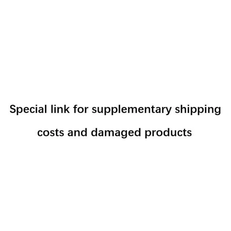 Special link for supplementary shipping costs and damaged products