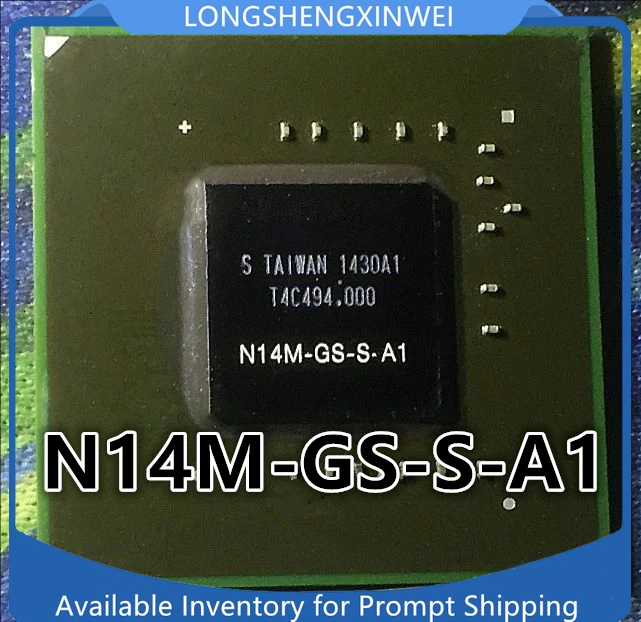 

1PCS Original N14M-GS-S-A1 N14M-LP-S-A1 N14M-GL1-OP-S-A1 BGA IC Chip in Stock New