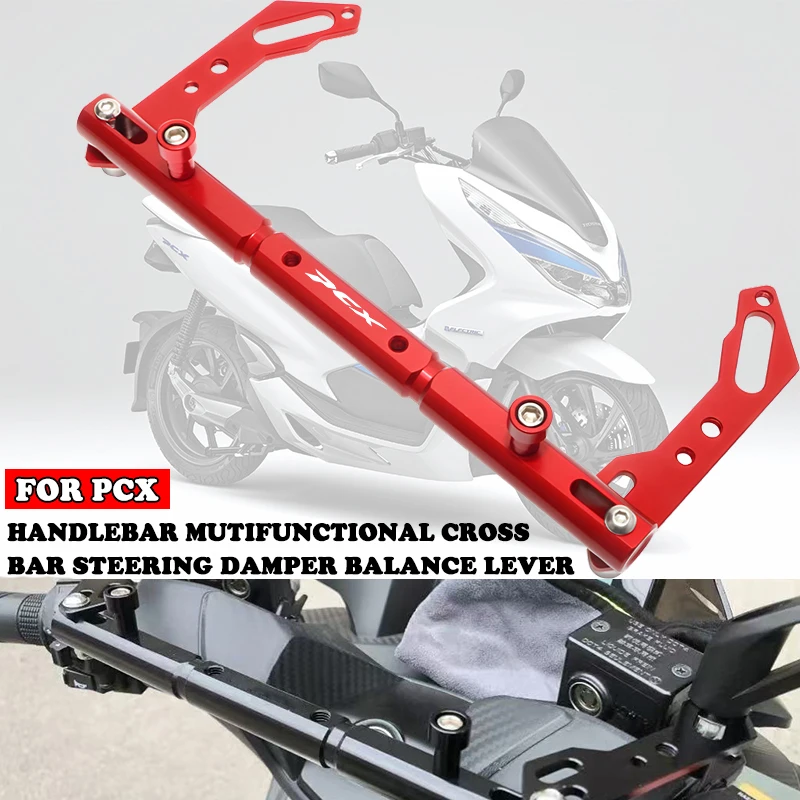 Motorcycle Handlebar Mutifunctional Cross Bar Steering Damper Balance Lever For PCX125 PCX150 PCX 125 PCX 150