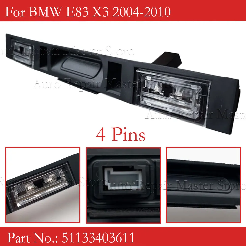 51133403611 For BMW E83 X3 2004-2010 Trunk Lid Grip Rear Trunk Handle With Key Button Light Tailgate Switch Assembly