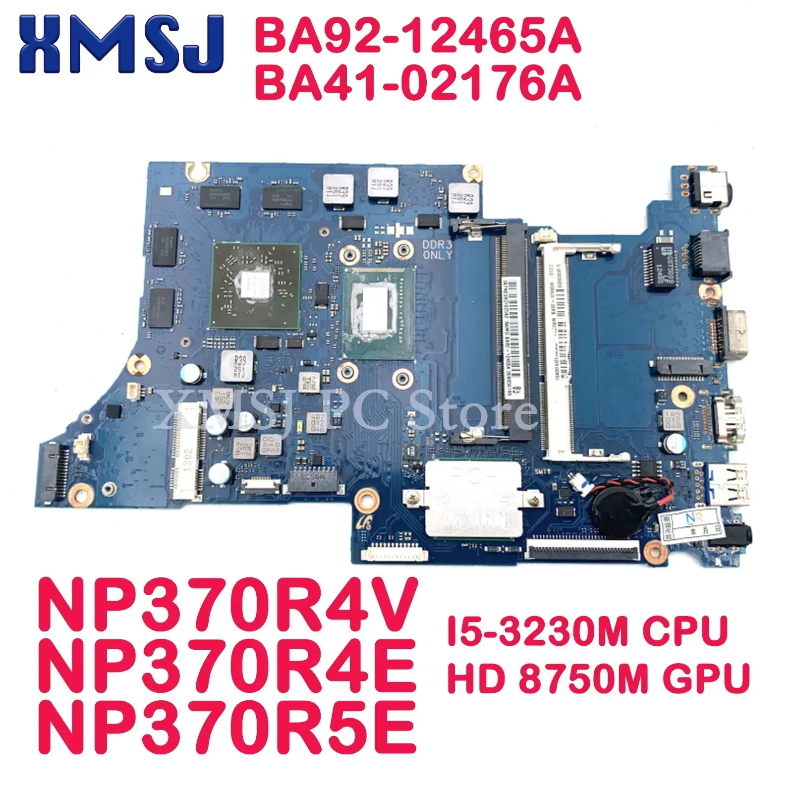 XMSJ For Samsung NP370R4V NP370R4E NP370R5E BA92-12465A BA41-02176A Laptop Motherboard DDR3 i3 i5 i7 CPU HD 8750M GPU