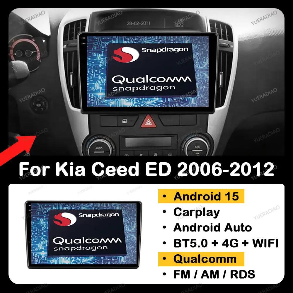 

Android 15 Car Radio For Kia Ceed ED 2006 - 2012 Qualcomm 4G WIFI BT Head Unit QLED Multimedia Video Player GPS NAVI 2DIN LTE 5G