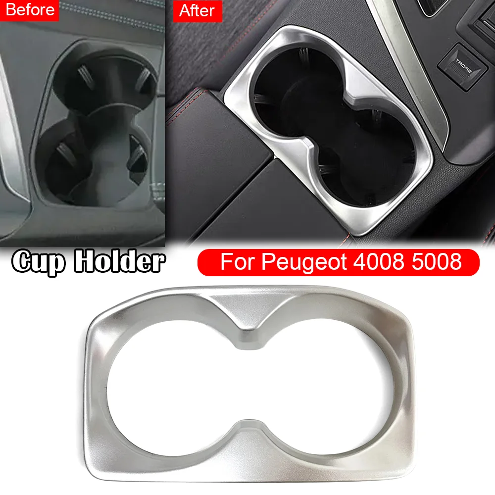 

For Peugeot 4008 5008 Car Water Cup Limiter Front Cup Holder Trim Frame Drink Cup Holder Ring Decor Interior Styling Accessories