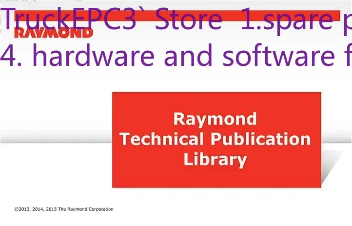 

TruckEPC3 RAYMOND Вилочный погрузчик Техническая общественная библиотека 2020г.