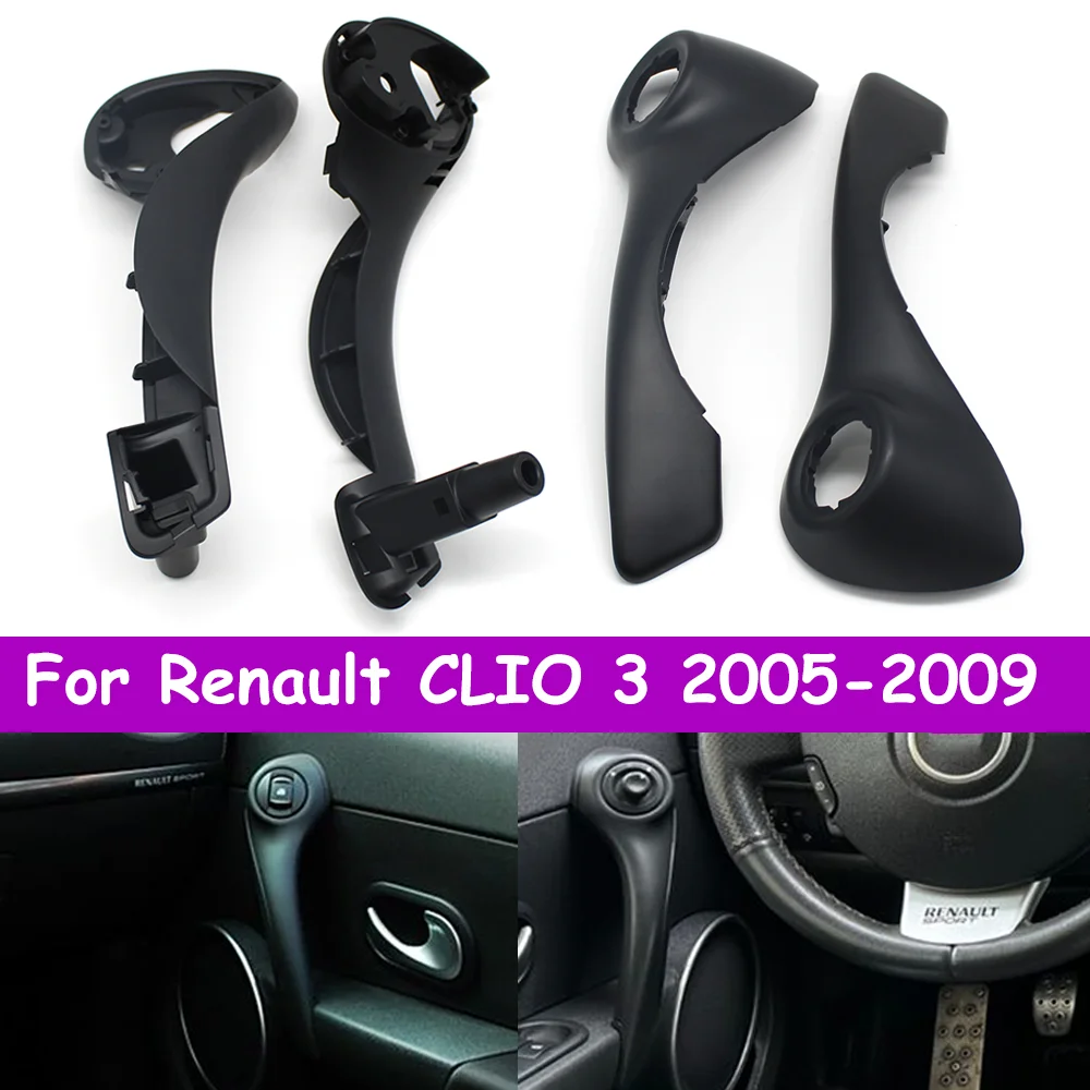 CLIO 3 Car Front Left Right Interior Door Pull Inner Handle Outer Cover Control Switch Panel For Renault 2005-2009 8200316977