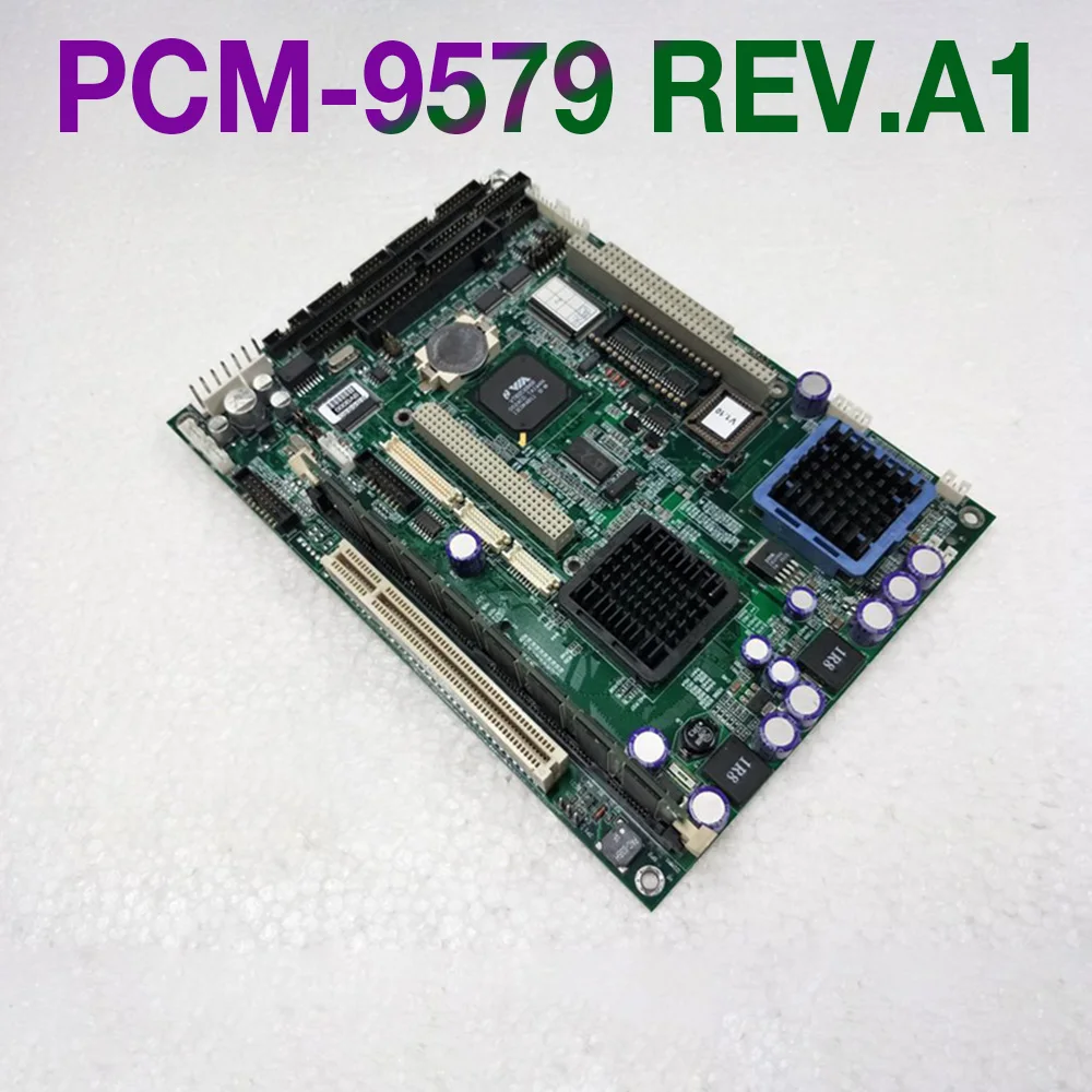 For Advantech Industrial Control Motherboard PCM-9579 REV.A1 PCM-9579F