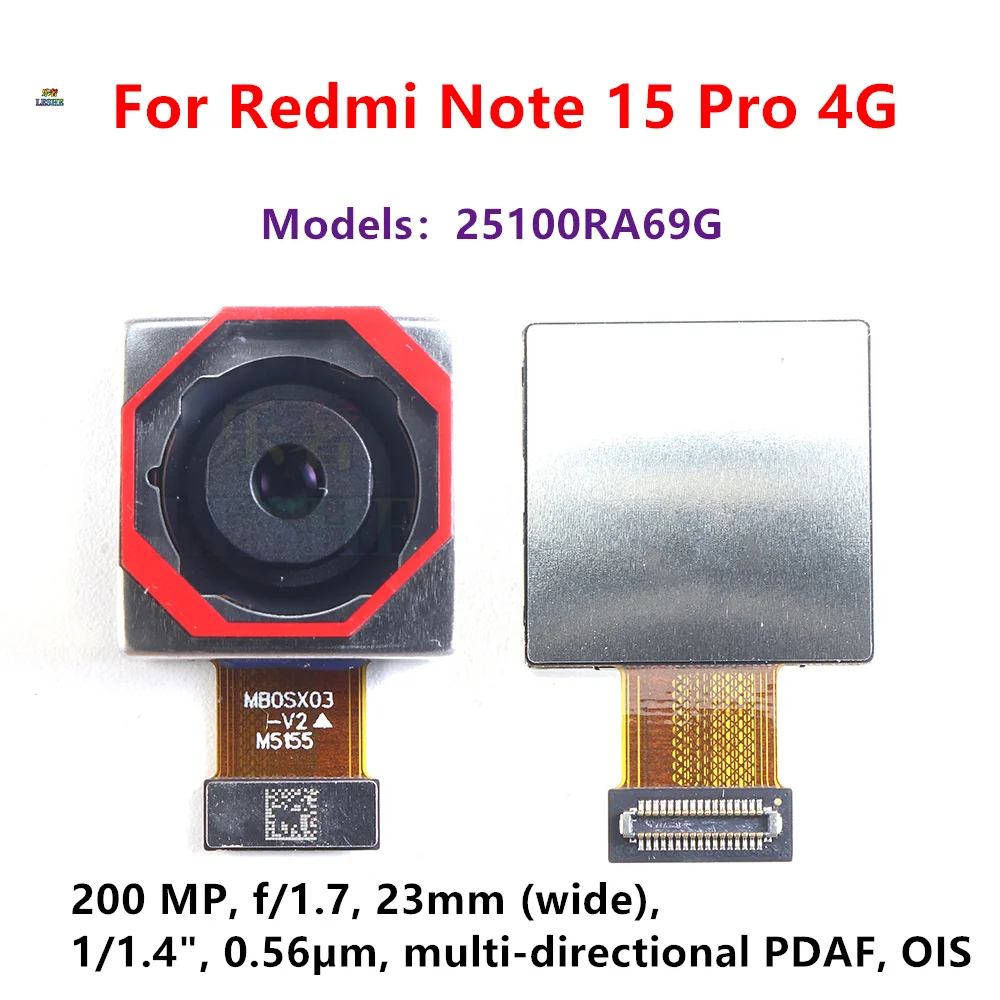 Основная задняя камера 200 МП для Xiaomi Redmi Note 15 Pro 4G, модуль задней камеры, запчасти для ремонта смартфона 25100RA69G