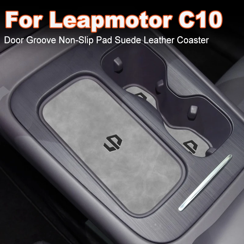 

For Leapmotor C10 2024 Anti-Slip Cup Mat Suede Leather Coaster Non-Slip Pad for Car Door Groove Interior Accessory