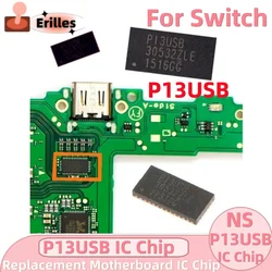 1-5PCS Replacement Motherboard IC Chip P13USB for Nintendo Switch NS Console P13USB Pericom AV Video Audio IC Chip