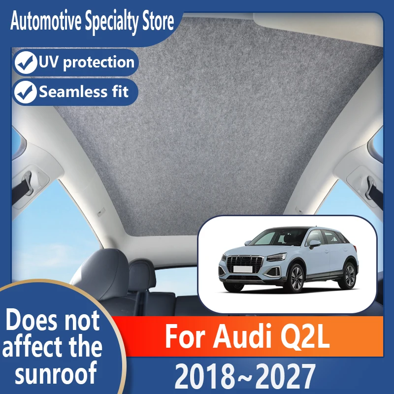 For Audi Q2L 2018~2027 Car Panoramic Sunroof Insulation Roof Visor Electrostatic Adsorption Suede Fabric Sun Protection Anti-UV
