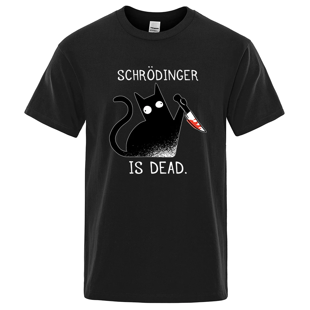 Schrodinger Is Dead Black Cat-Camiseta suave a la moda para hombre y mujer, camisetas de alta calidad, camisetas de gran tamaño, camisetas de calle de manga corta