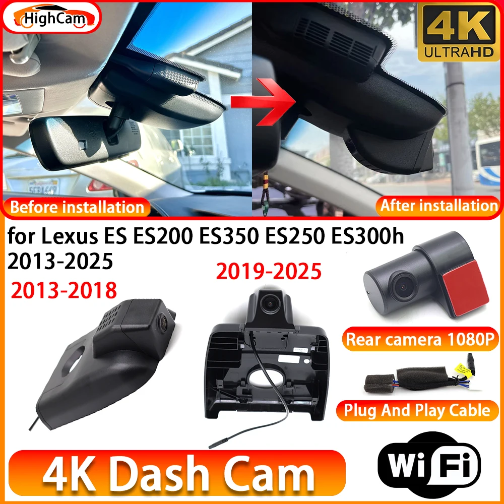 HighCam for Lexus ES ES200 ES350 ES250 ES300h 2013-2025 OEM 4K DVR Dash Cam Front Rear Camera WiFi Video Recorder Plug and Play