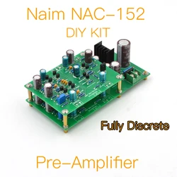 MOFI-Naim NAC 152  Fully Discrete  Pre-Amplifier DIY KIT