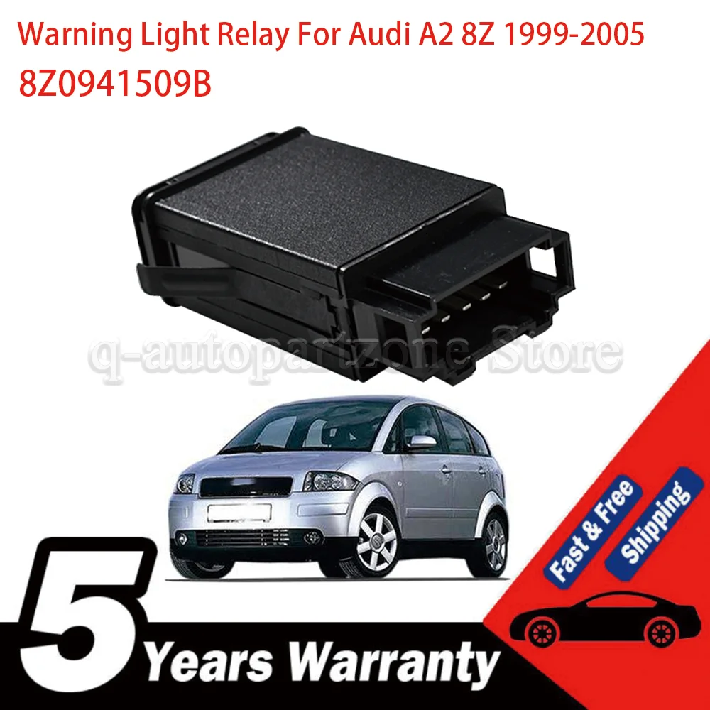 

Мигающее реле сигнальной лампы, мигающее реле, реле аварийной сигльной лампы 8Z0941509B для Audi A2 8Z 1999-2005, автомобильные аксессуары