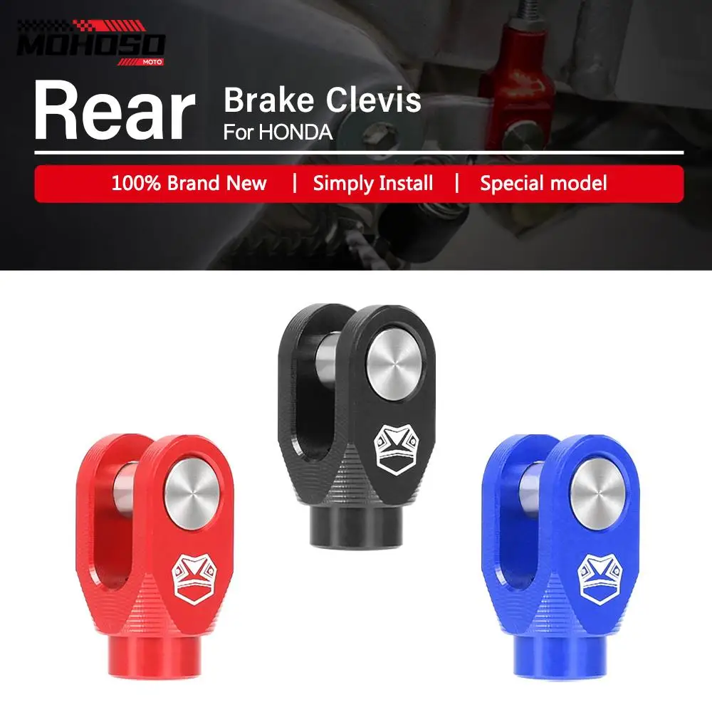 

Aluminum Motorcycle Rear Brake Clevis For Honda CR125R CR250R CRF150R CRF250R CRF250X CRF450R CRF450X CR 125R 250R CRF 250X 450R