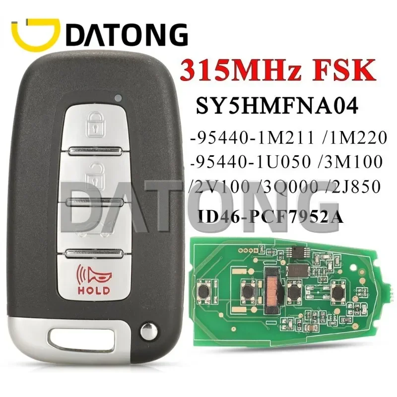 

SY5HMFNA04 315Mhz ID46 Remote Smart Key For Hyundai Elantra Genesis Veloster Equus Tucson Sonata Azera Kia Forte Borrego Sorento