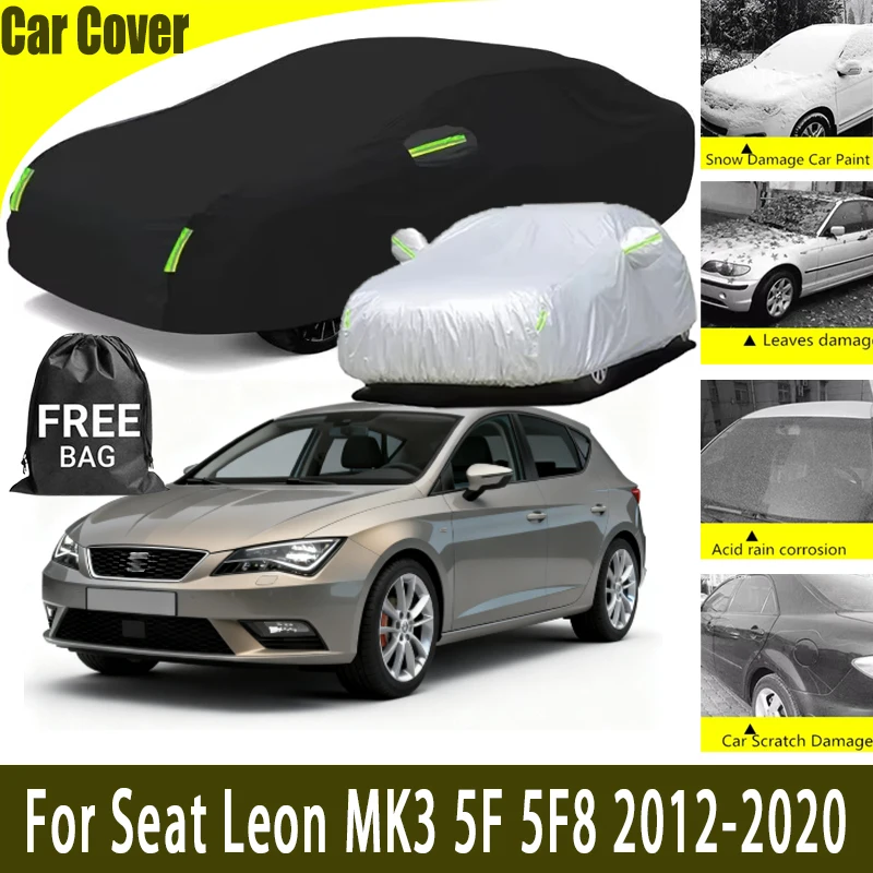 

For Seat Leon MK3 5F 5F8 2012-2020 All-Weather Car Cover Outdoor Waterproof Snowproof Sunshade, Winter & Summer Auto Protection