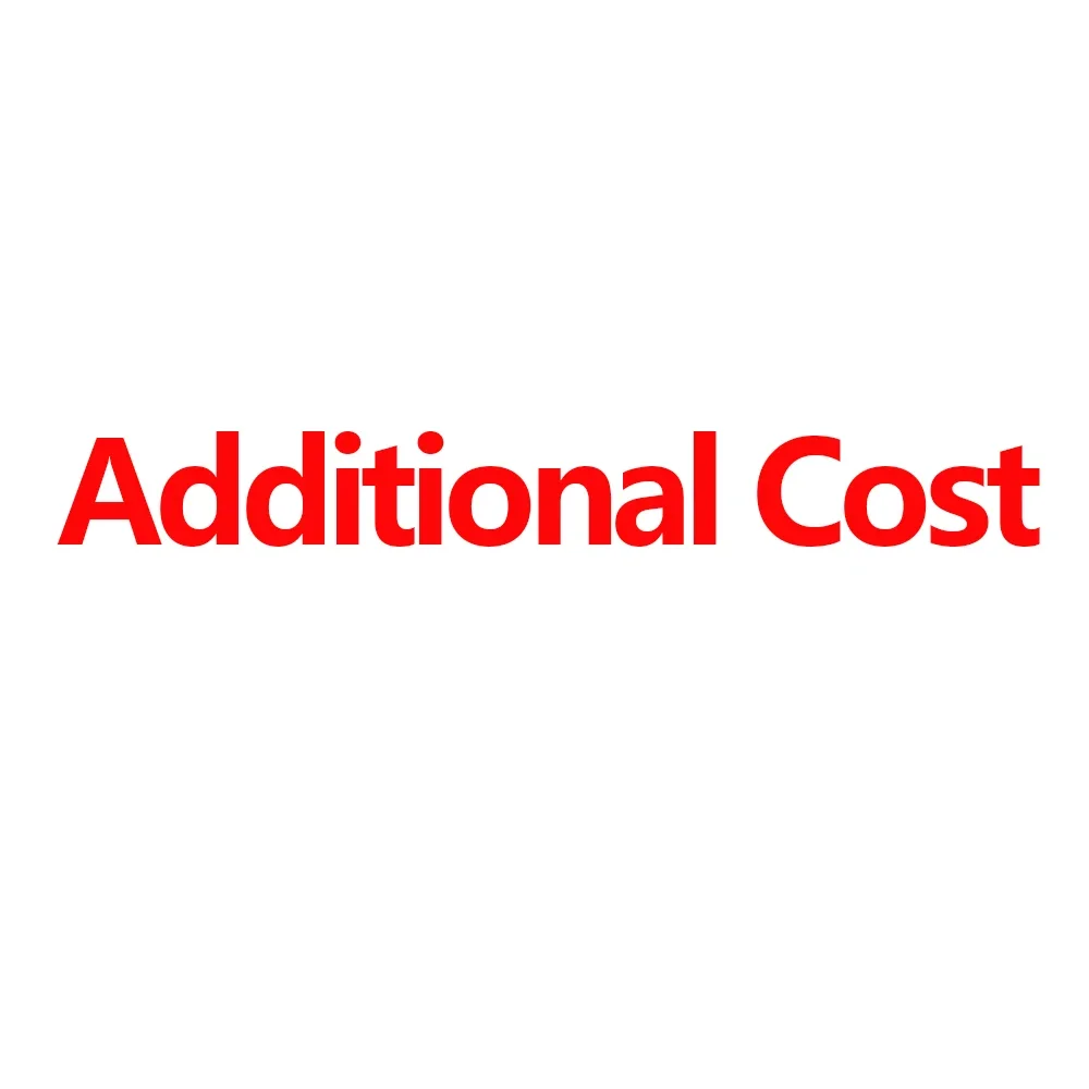 

Special for addtional cost