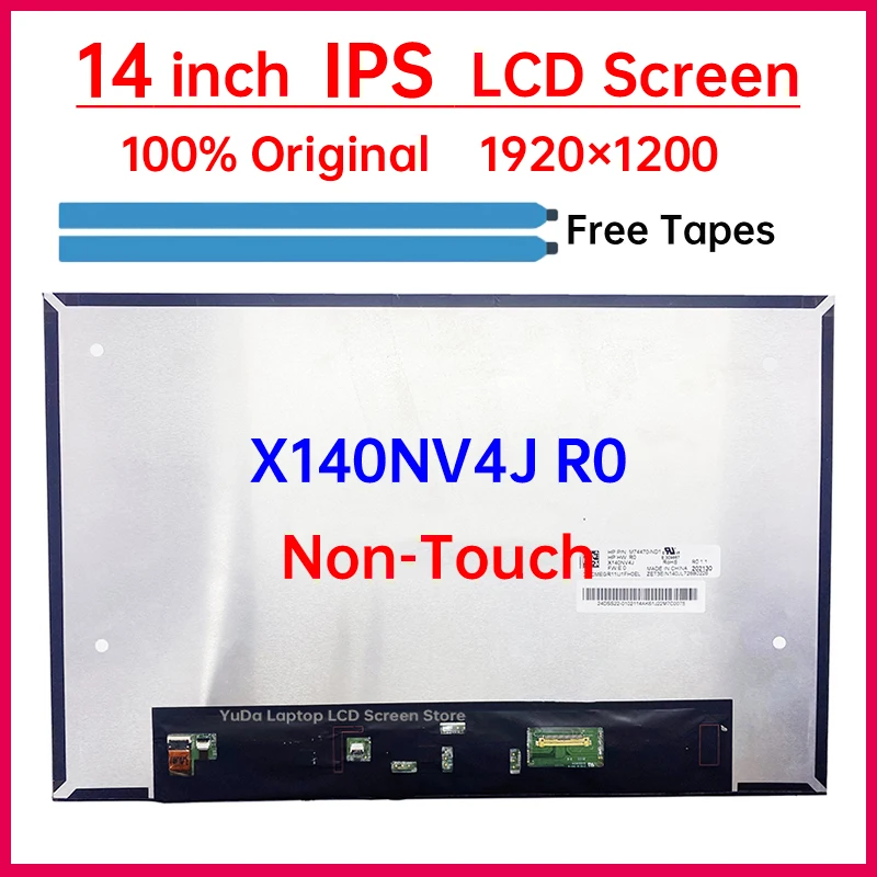 

14 Inch IPS Laptop LCD Screen X140NV4J R0 Display Matrix Panel Replacement 1920x1200 eDP 30 Pins Non-Touch P/N: M74470-ND1