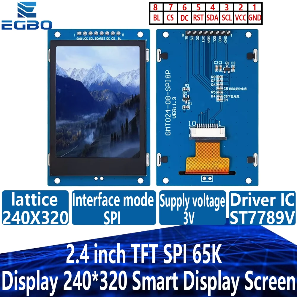 EGBO 2.4 inch TFT SPI 65K Display 240*320 Smart Display Screen 8P Drive IC ST7789 Drive IC Module