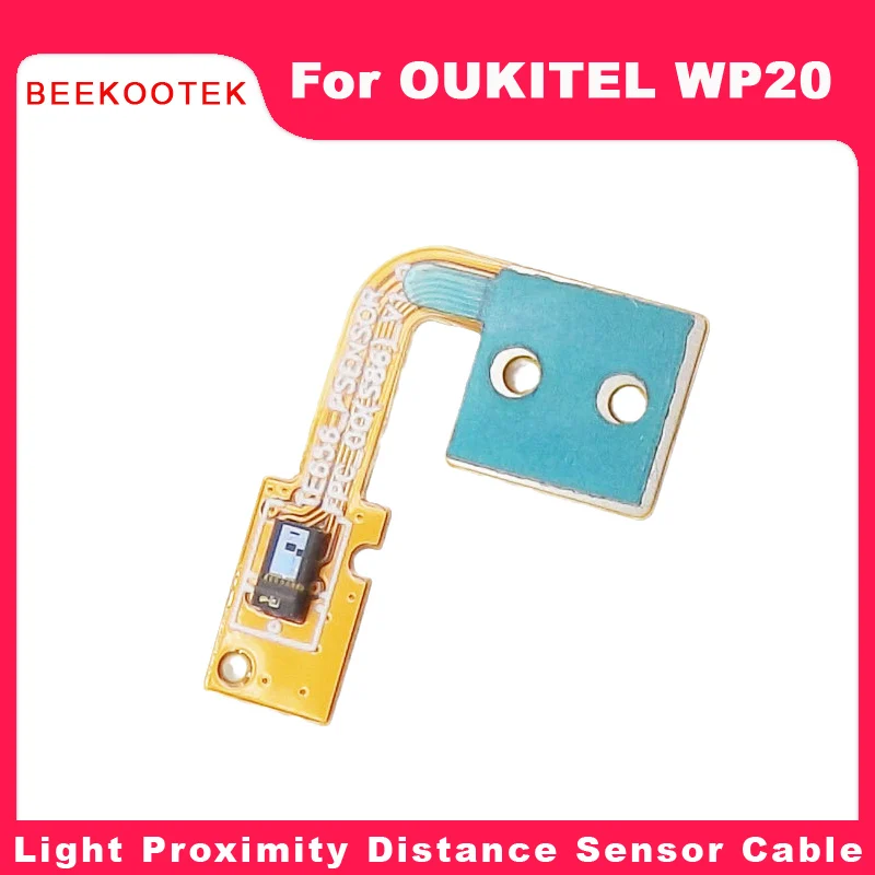 New Original OUKITEL WP20 Light Proximity Distance Sensor Cable FPC Repair Replacement Accessories For OUKITEL WP20 Smart Phone