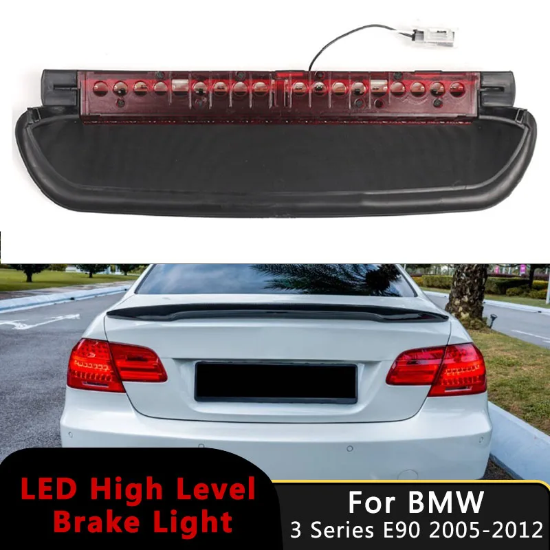 

Car Rear High Mount Brake Light Third Stop Lamp LED For BMW 3 Series Sedan E90 2005-2012 E92 Coupe 2006-2013 63257145519 Red