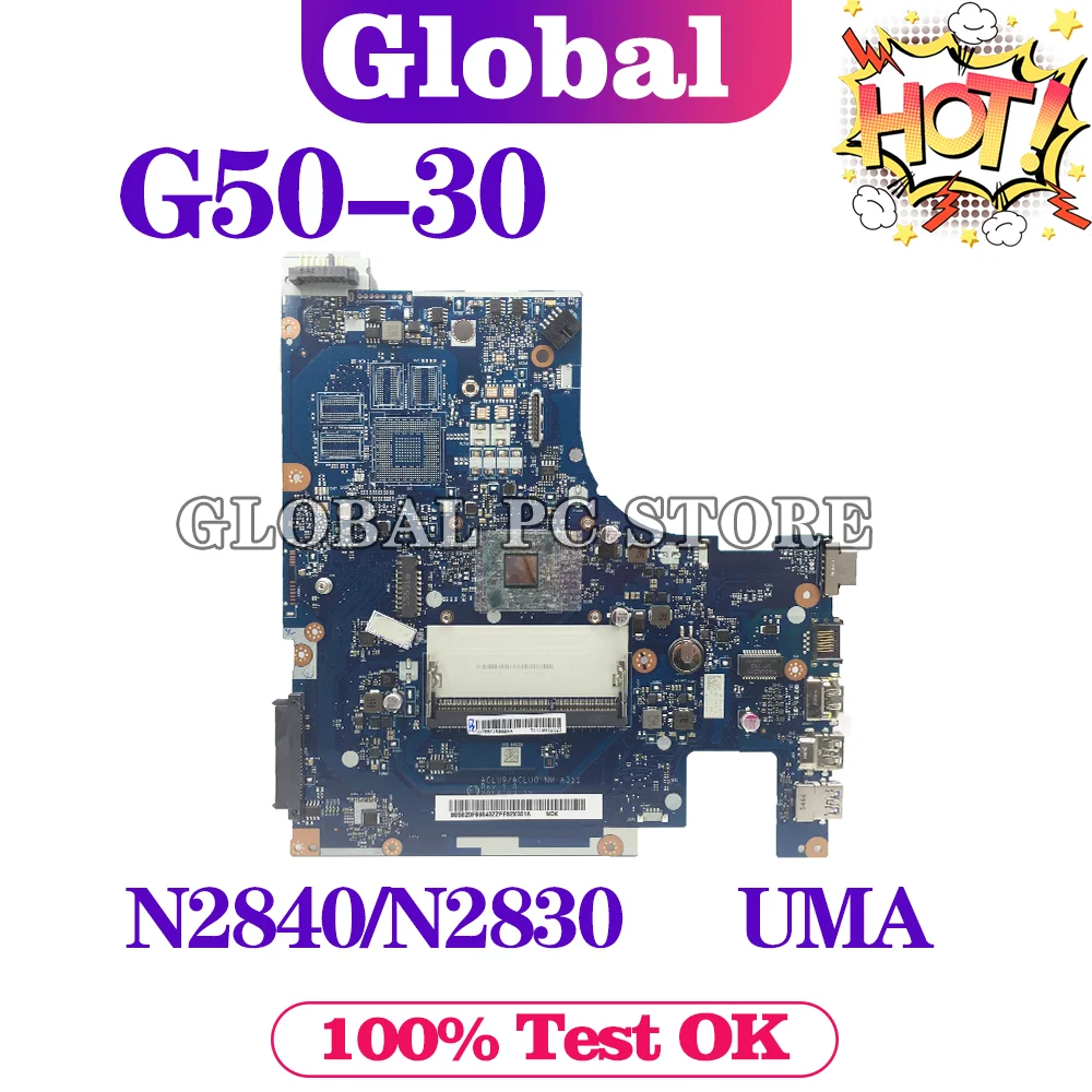 

ACLU9 ACLU0 NM-A311 Notebook Mainboard For Lenovo G50-30 Laptop Motherboard With CPU: N2830/N2840 UMA DDR3 Perfect Test