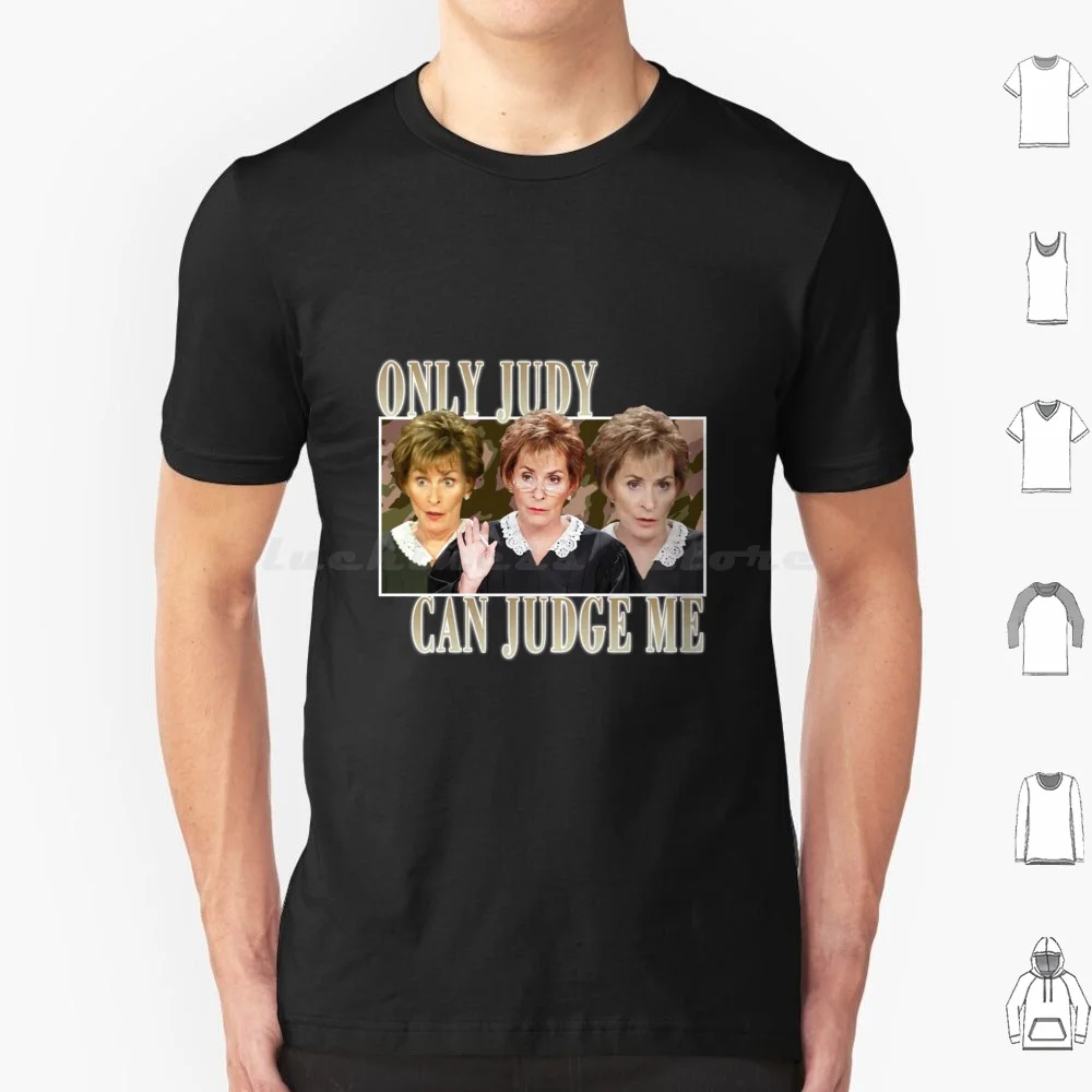 Judy Can Judge Me Funny Classic T Shirt Men Women Kids 6xl Only Judy Can Judge Me Judy Can Judge Me Funny Classic Funny Judy