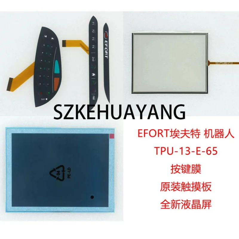

New Touch Panel For EFORT TPU-13-E-65 Robot Digitizer Touch Screen key membrane Lcd display screen