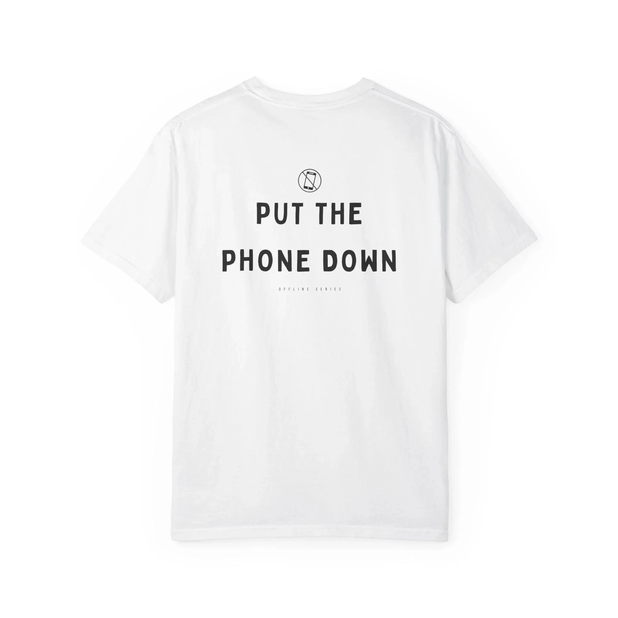 Put The Phone Down Shirt, Offline Mode Tee, Digital Detox T-Shirt, Minimal Quote Streetwear, Offline Series - Unisex