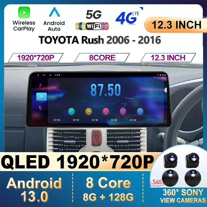 

12.3 inch Screen For TOYOTA Rush 2006 - 2016 Car Radio Stereo GPS Navigation Central Multimedia Carplay Android 13 Auto WIFI 4G