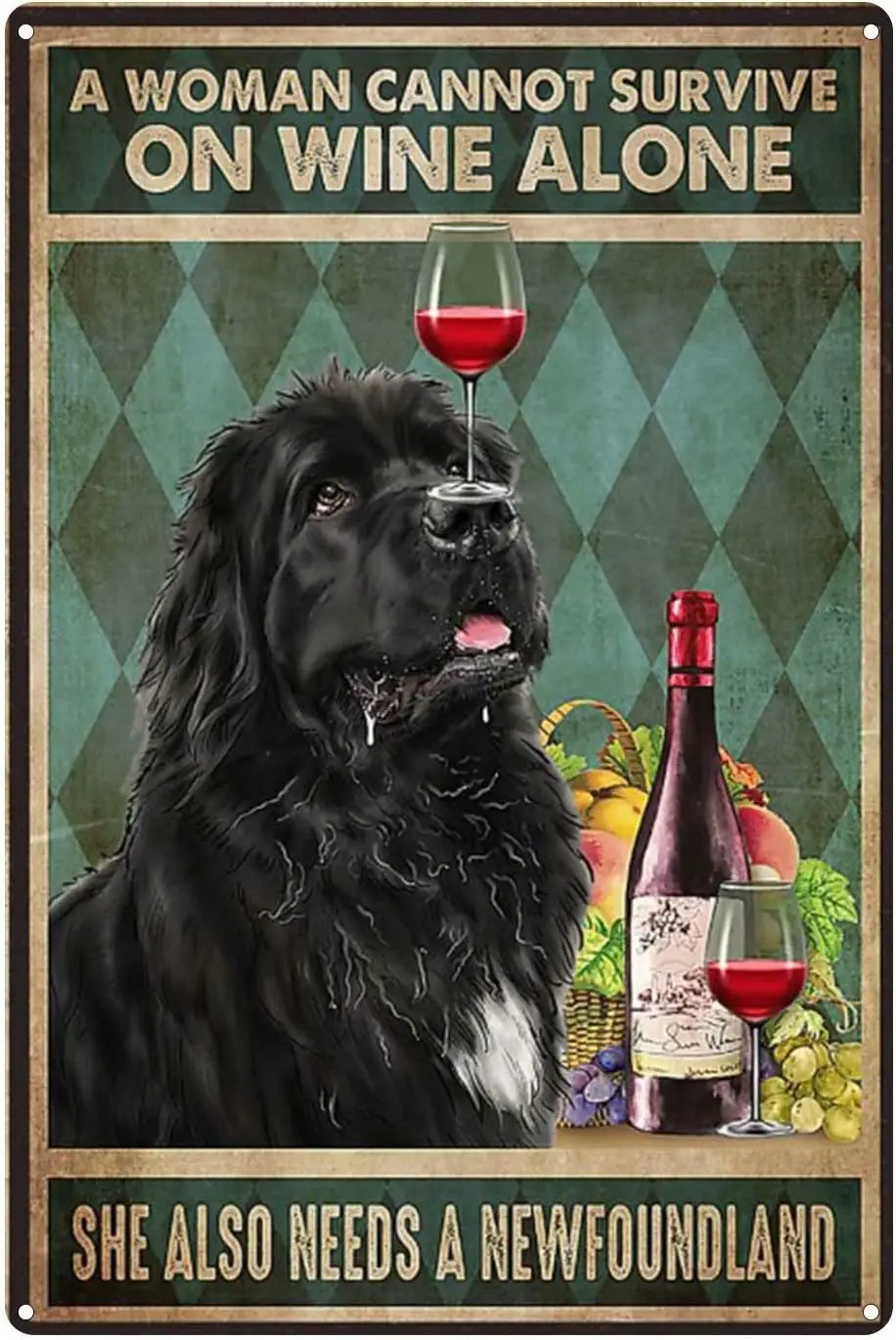 Vintage She Also Needs A Newfoundland, plaque en métal aluminium, affiche murale décorative, neuve, 8;X 12;