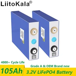 LiitoKala 3.2V 105Ah lifepo4 battery 3C 300A discharge for DIY 12V 24V Electric RV Golf car outdoor solar energy Rechargeable