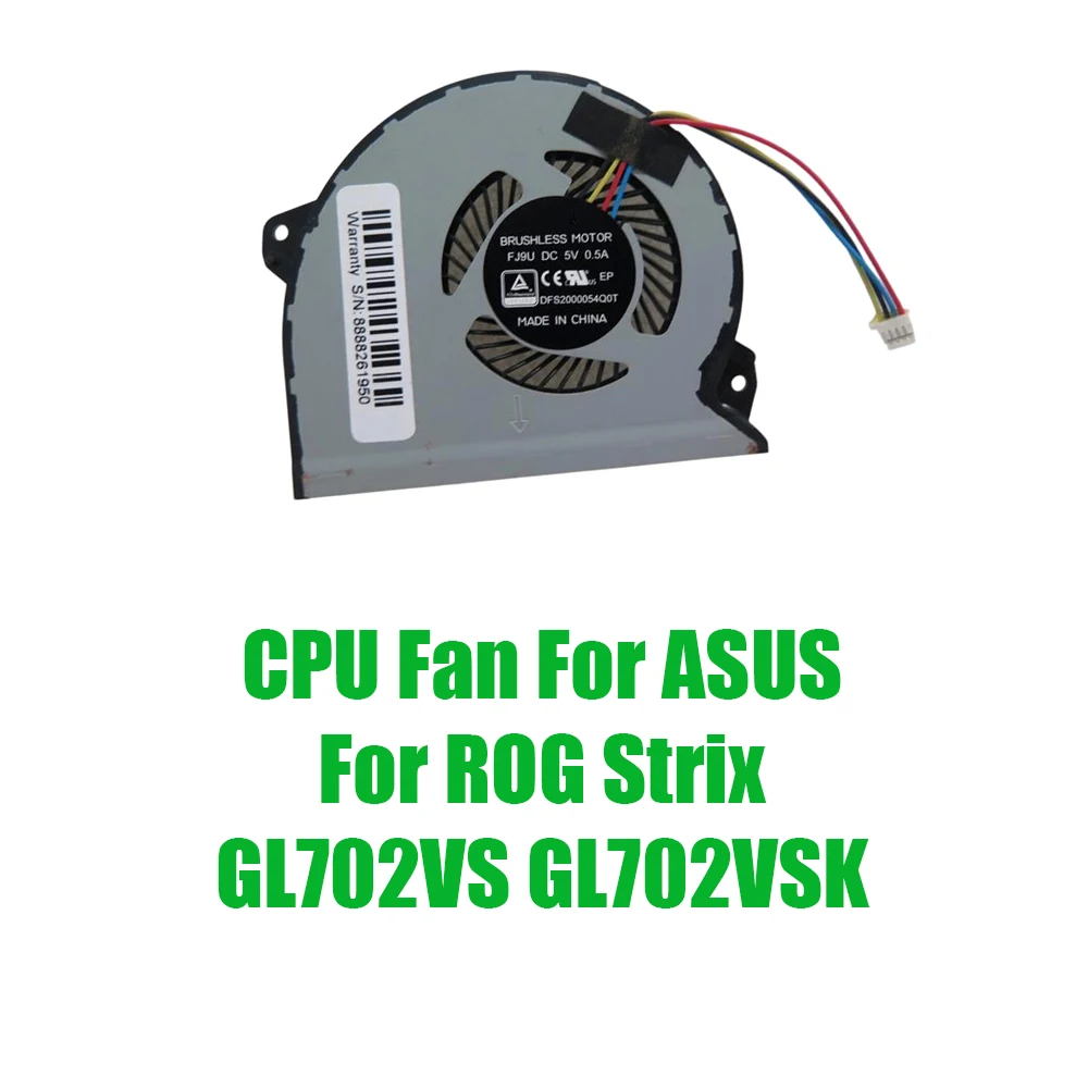 For ASUS For ROG Strix GL702VS GL702VSK DC5V Replacement Laptop CPU Fan