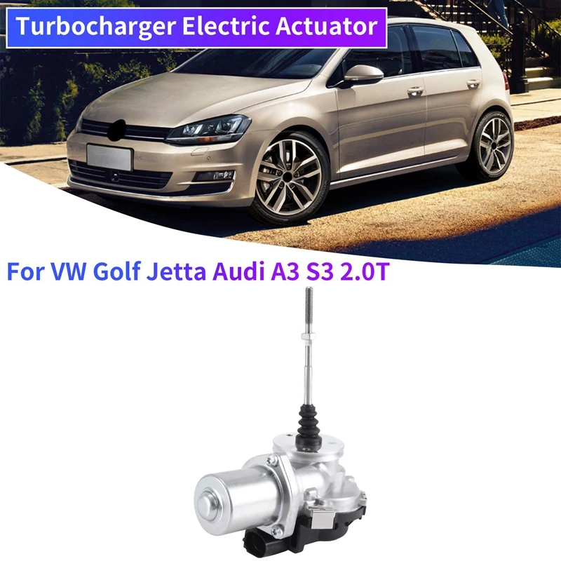 1 Pcs 06K145614G Electric Actuator Car Turbocharger Electric Actuator Fit For VW Golf Jetta  A3 S3 2.0T 06K145614B